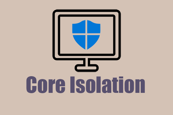 Core isolation 