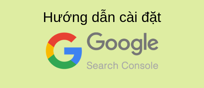 cách cài đặt google search console