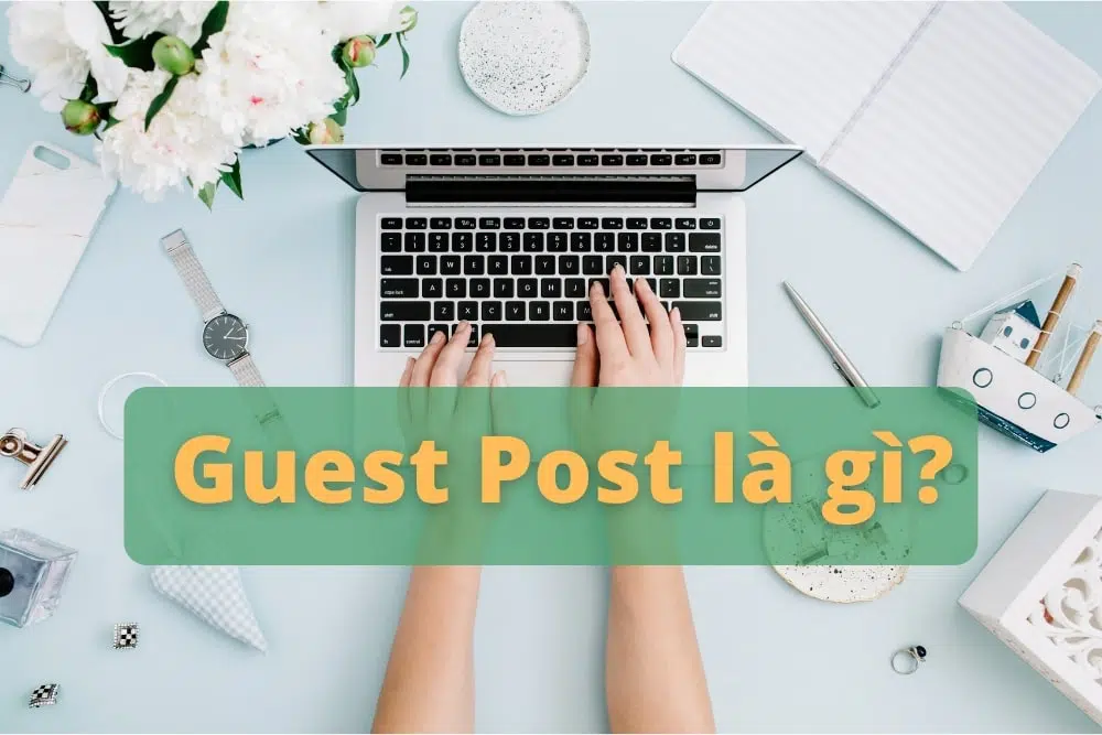 guest post là gì