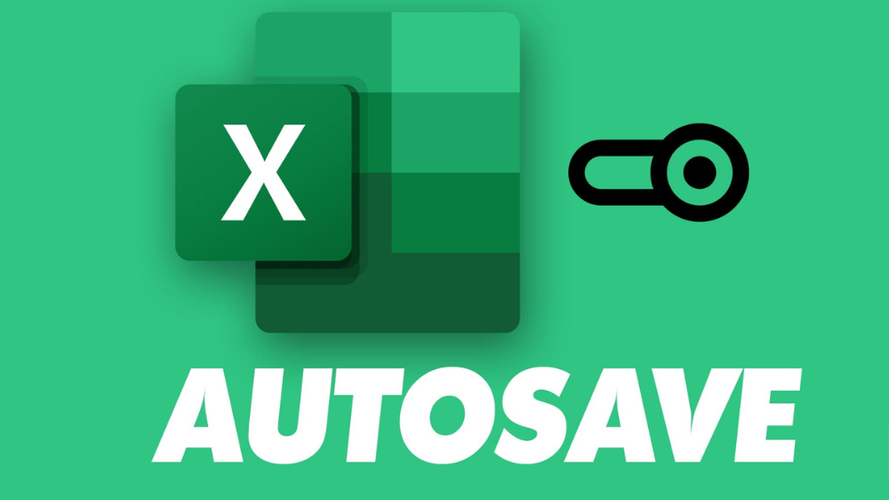 Autosave là gì? Cách tìm lại file excel chưa lưu